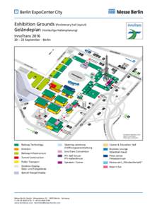 Exhibition Grounds (Preliminary hall layout) Geländeplan (Vorläufige Hallenplanung) InnoTrans – 23 September · Berlin