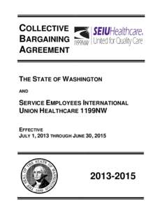COLLECTIVE BARGAINING AGREEMENT THE STATE OF WASHINGTON AND