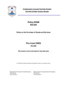 COMMISSION SCOLAIRE EASTERN SHORES EASTERN SHORES SCHOOL BOARD Policy ESSB ES-243