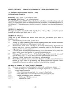 REGULATION[removed]Standard of Performance for Existing Bulk Gasoline Plants Air Pollution Control District of Jefferson County Jefferson County, Kentucky