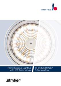 Hybrid Surgical Lighting with LED Technology CHROMOPHARE® F-Generation