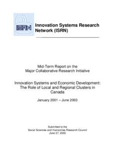 Innovation Systems Research Network (ISRN) Mid-Term Report on the Major Collaborative Research Initiative