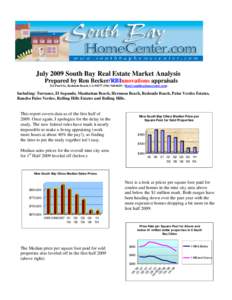 Beach Cities / Redondo Beach /  California / Hermosa Beach /  California / South Bay /  Los Angeles / Geography of California / Southern California / ULEB Cup 2007-08