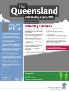 Rail transport in Queensland / TransLink / Brisbane / Cairns / Campbell Newman / Toowoomba / Mount Isa / Townsville / Economy of Queensland / States and territories of Australia / Geography of Australia / Queensland