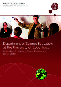 f a c u lt y o f s c i e n c e  university of copenhagen Department of Science Education at the University of Copenhagen