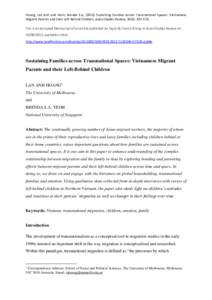 Hoang, Lan Anh and Yeoh, Brenda S.ASustaining Families across Transnational Spaces: Vietnamese Migrant Parents and their Left-Behind Children, Asian Studies Review, 36(3): This is an Accepted Manuscript