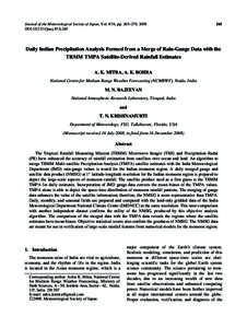 Journal of the Meteorological Society of Japan, Vol. 87A, pp. 265–279, 2009	 DOI:[removed]jmsj.87A[removed]Daily Indian Precipitation Analysis Formed from a Merge of Rain-Gauge Data with the