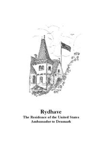 Rydhave The Residence of the United States Ambassador to Denmark