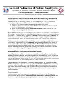 Emergency management / Wildland fire suppression / Incident Command System / Incident management / United States Department of Homeland Security / Firefighter / Wildfire suppression / Special agent / International Association of Wildland Fire / Public safety / Firefighting in the United States / Firefighting