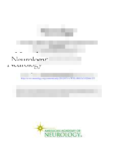 Large-scale replication and heterogeneity in Parkinson disease genetic loci Manu Sharma, John P.A. Ioannidis, Jan O. Aasly, et al. Neurology; Published online before print July 11, 2012; DOIWNL.0b013e318264e353 