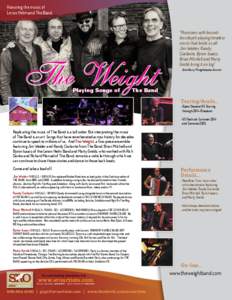 Honoring the music of Levon Helm and The Band. The Weight