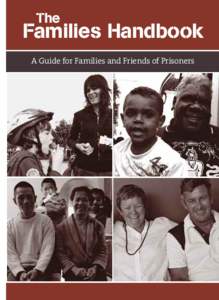 The Families Handbook  The Families Handbook A Guide for Families and Friends of Prisoners