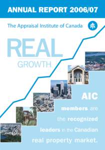 ANNUAL REPORT[removed]The Appraisal Institute of Canada AIC members are the recognized