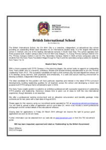 HO CHI MINH CITY  M A L A Y S I A British International School Ho Chi Minh City