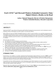 Ford’s SYNC® and Microsoft Windows Embedded Automotive Make Digital Lifestyle a Reality on the Road Author: Mukund Ghangurde, Director of Product Management,