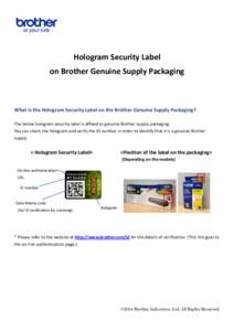 Authentication / Notary / Packaging / Holography / Packaging and labeling / Two-factor authentication / Technology / Security / Access control