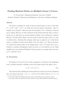 Finding Rational Points on Bielliptic Genus 2 Curves E. Victor Flynn*, Mathematical Institute, University of Oxford Joseph L. Wetherell†, Department of Mathematics, University of Southern California Abstract We discuss