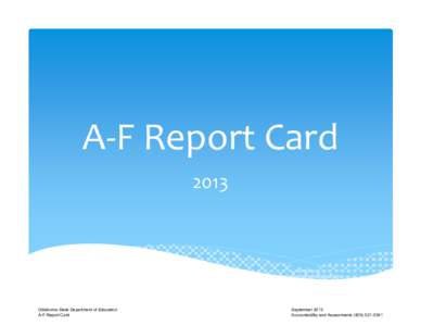 Microsoft PowerPoint - FINAL A-F Report Card SSSI 2013 Regional Conference.pptx