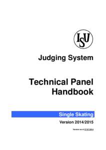 Judging System  Technical Panel Handbook Single Skating Version[removed]