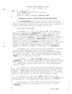 VERMONT ENVIRONMENTAL BOARD 10 V.S.A. Chapter 151 Mt. Mansfield Co., Inc. d/b/a Sto&e Mountain Resort and the State of Vermont Land Use Permit Amendment #5L1125-4-EB