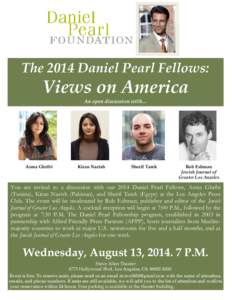 The 2014 Daniel Pearl Fellows:  Views on America An open discussion with…  Asma Ghribi