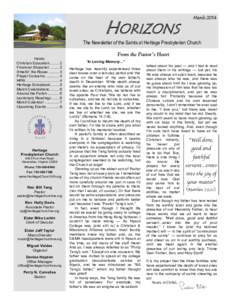 HORIZONS  March 2014 The Newsletter of the Saints at Heritage Presbyterian Church Inside: