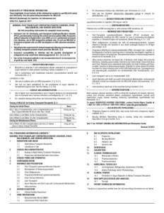 HIGHLIGHTS OF PRESCRIBING INFORMATION These highlights do not include all the information needed to use NULOJIX safely and effectively. See full prescribing information for NULOJIX. NULOJIX (belatacept) for injection, fo