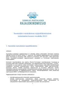 Suomalais-ruotsalaisen rajajokikomission toimintakertomus vuodeltaSuomalais-ruotsalainen rajajokikomissio  Johdanto