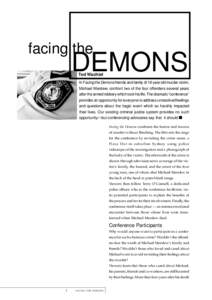 facing the  DEMONS Ted Wachtel  In Facing the Demons friends and family of 18-year old murder victim,