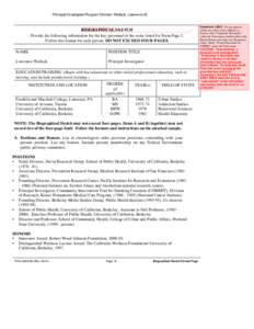 Principal Investigator/Program Director: Wallack, Lawrence M.  BIOGRAPHICAL SKETCH Provide the following information for the key personnel in the order listed for Form Page 2. Follow this format for each person. DO NOT E