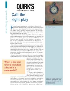 advertising research  Call the right play  F