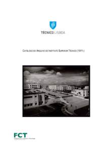 Catálogo do arquivo do Instituto Superior Técnico