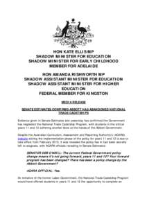 Politics of Australia / Tony Abbott / Amanda Rishworth / Minister for School Education /  Early Childhood and Youth / Unemployment / Parliament of Australia / Government of Australia / Members of the Australian House of Representatives