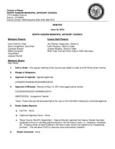 County of Placer NORTH AUBURN MUNICIPAL ADVISORY COUNCIL 175 Fulweiler Avenue Auburn, CA[removed]County Contact: Administrative Aide[removed]MINUTES