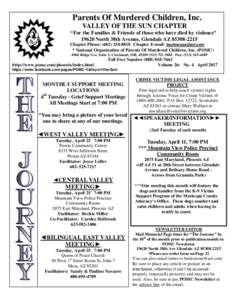 Parents Of Murdered Children, Inc. VALLEY OF THE SUN CHAPTER F “For the Families & Friends of those who have died by violence” 19620 North 38th Avenue, Glendale AZ