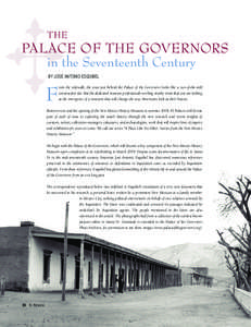 V THE PALACE OF THE GOVERNORS in the Seventeenth Century BY JOSÉ ANTONIO ESQUIBEL