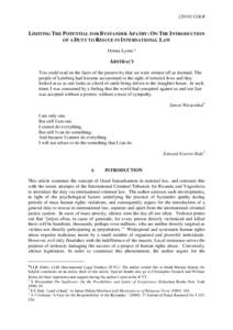 [2010] COLR  LIMITING THE POTENTIAL FOR BYSTANDER APATHY: ON THE INTRODUCTION OF A DUTY TO RESCUE IN INTERNATIONAL LAW Donna Lyons *