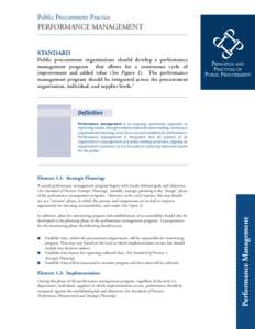 Public Procurement Practice  PERFORMANCE MANAGEMENT STANDARD Public procurement organizations should develop a performance