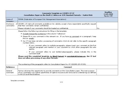 Deadline[removed]p.m. CET Comments Template on CEIOPS-CP 47 Consultation Paper on the Draft L2 Advice on SCR Standard Formula – Market Risk