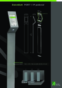 Datenblatt PORT 1.1P pedestal  siehe PORT 1.1W