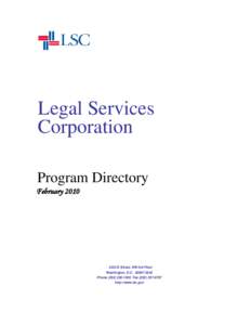 Legal Services Corporation Program Directory February[removed]K Street, NW 3rd Floor