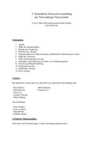 5. Ordentliche Generalversammlung der Triesenberger Narrenzunft Vom 27.Mai 2010 im Restaurant Kulm (Stübli) Zeit[removed]Uhr  Traktanden: