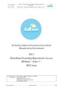 Project ID[removed]TELL ME – Technology Enhanced Learning Livinglab for Manufacturing Environments  Date: [removed]