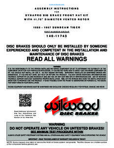 www.wilwood.com  ASSEMBLY INSTRUCTIONS FOR  DYNAPRO BIG BRAKE FRONT HAT KIT