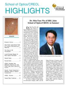 School of Optics/CREOL  HIGHLIGHTS Dr. Shin-Tson Wu of HRL Joins School of Optics/CREOL in Summer