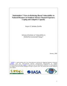 Stakeholders’ Views in Reducing Rural Vulnerability to Natural Disasters in Southern Mexico: Hazard Exposure, Coping and Adaptive Capacity Sergio O. Saldaña-Zorrilla