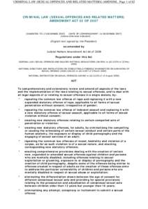 CRIMINAL LAW (SEXUAL OFFENCES AND RELATED MATTERS) AMENDM... Page 1 of 82  CRIMINAL LAW (SEXUAL OFFENCES AND RELATED MATTERS) AMENDMENT ACT 32 OFASSENTED TO 13 DECEMBER 2007]