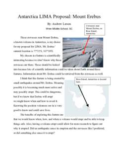 Antarctica LIMA Proposal: Mount Erebus By: Andrew Larson Wren Middle School, SC Crevasses near Mount Erebus, on