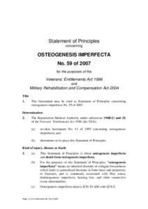 Statement of Principles concerning OSTEOGENESIS IMPERFECTA No. 59 of 2007 for the purposes of the