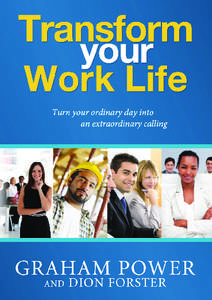 TRANSFORM YOUR WORK LIFE.indd